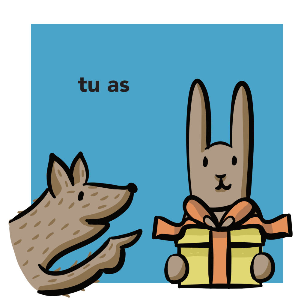 learning resource illustration of a rabbit holding a present and a dog saying "tu as" to them in french.